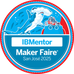 IBMentors Maker Faire San José 2025