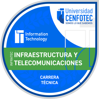 Técnico en Infraestructura y Telecomunicaciones