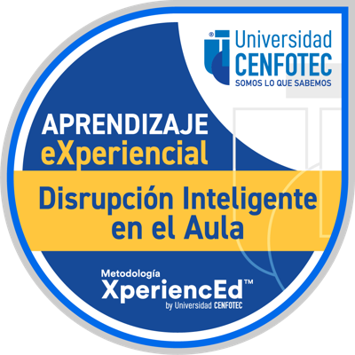 Seminario: Aprendizaje eXperiencial Disrupción Inteligente en el Aula