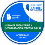 Prompt Engineering y Comunicación Efectiva con IA