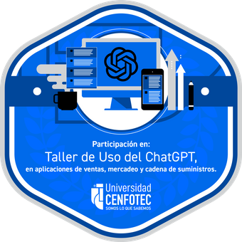Taller de uso del ChatGPT en aplicaciones de ventas, mercadeo y cadena de suministros