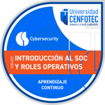 Introducción al SOC y Roles Operativos