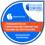 Fundamentos de Investigación Forense con examen de certificación