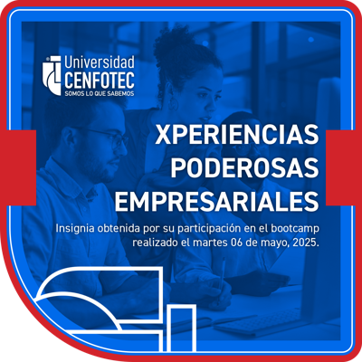 Bootcamp de Habilidades Blandas "Xperiencias Poderosas Empresariales"