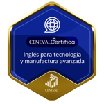 CER-INGLÉS PARA TECNOLOGÍA Y MANUFACTURA AVANZADA - Nivel Avanzado