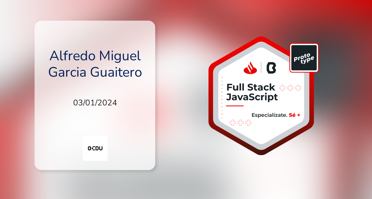 Prototype Day - Fullstack Developer Javascript - Santander + BEDU 2023 ...