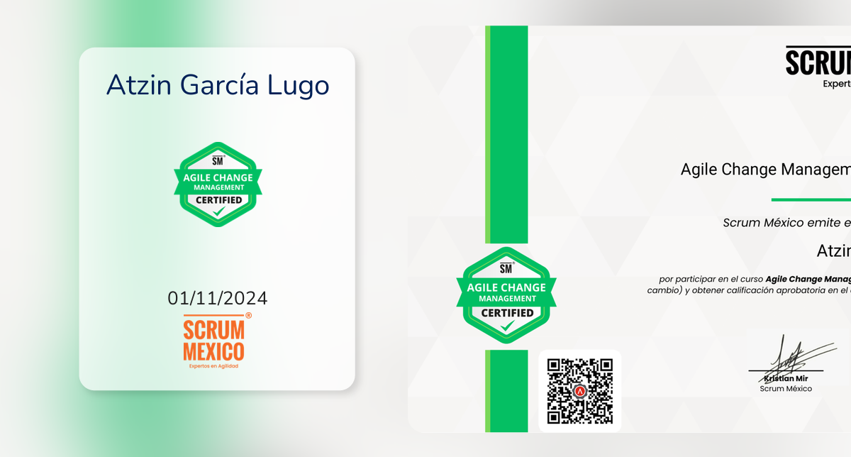 Mb Certification Ruta Agile Change Management Certified fue emitido por SCRUM MEXICO® a Atzin ...