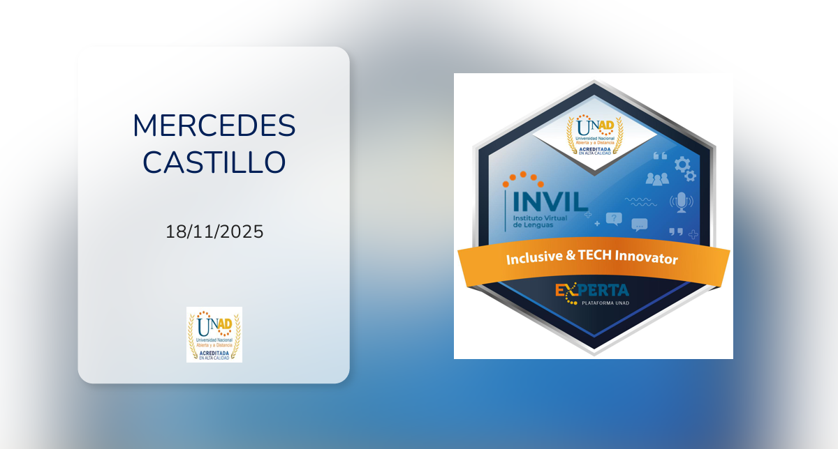 Mb Certification Ruta Inclusive & TECH Innovator fue emitido por Universidad Nacional Abierta ...