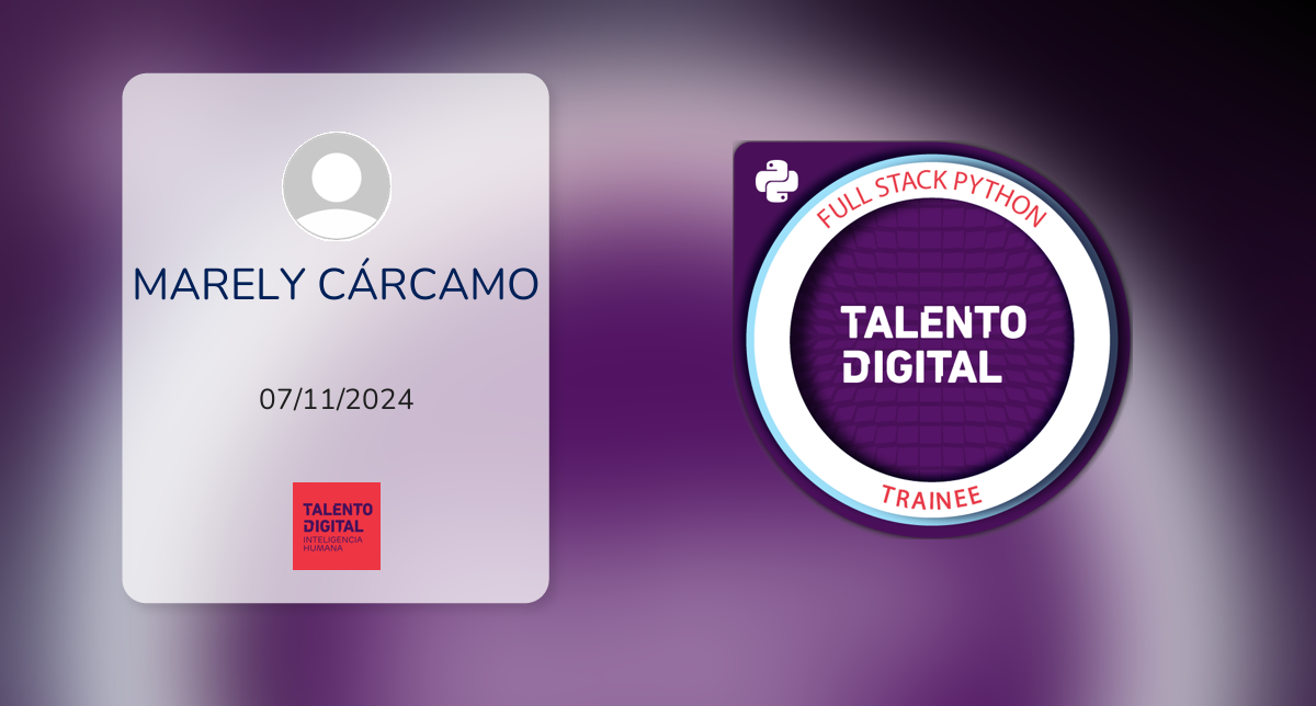 BOOTCAMP DESARROLLO APLICACIONES FULL STACK PYTHON TRAINEE fue emitido ...